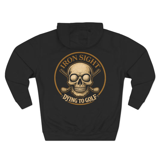 Dying to Golf Skull Hoodie — Iron Sight Golf