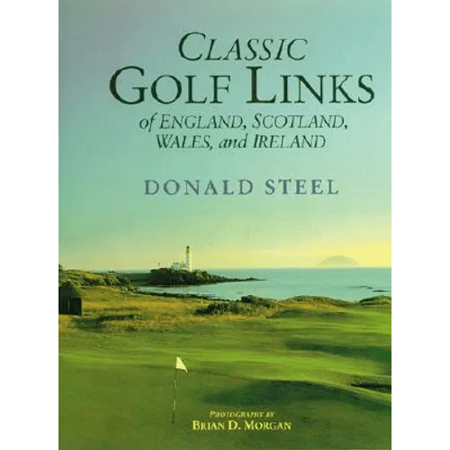 Classic Golf Links of England, Scotland - Hardcover