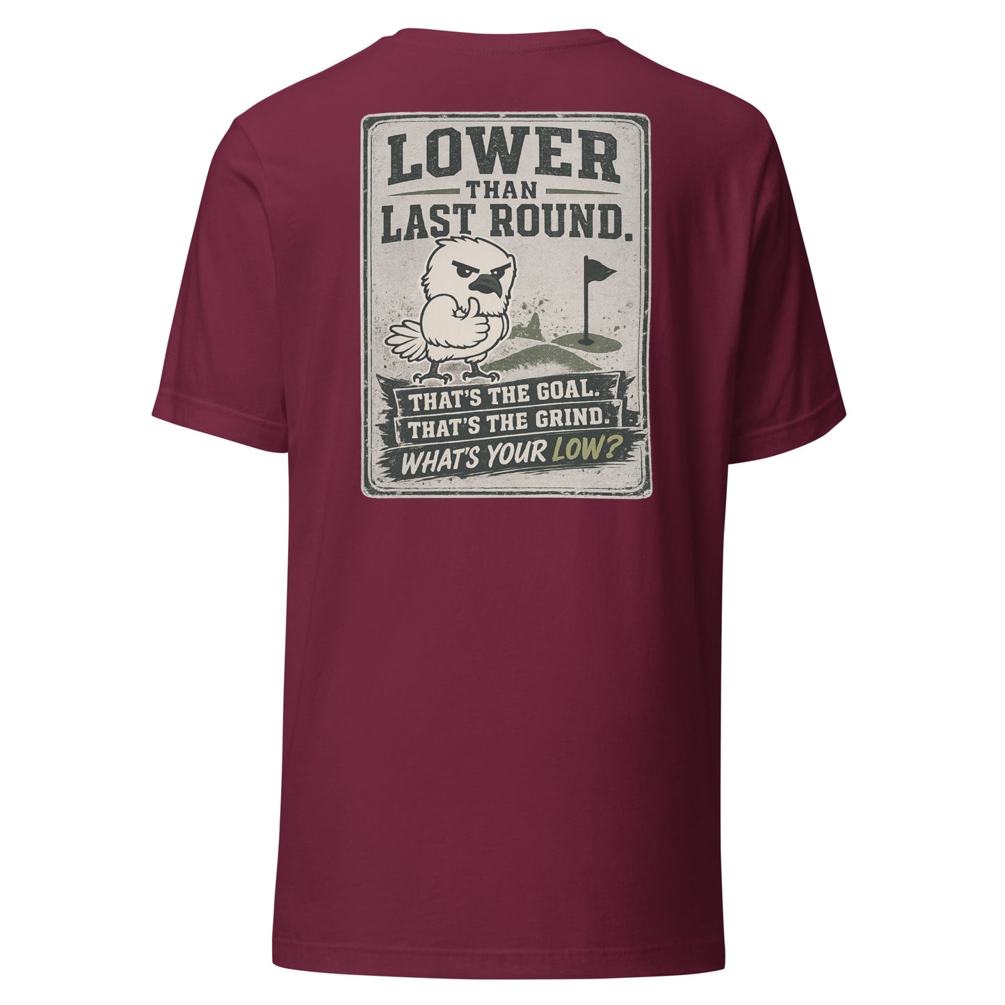 Low Low Classic Tee: What's Your Low?