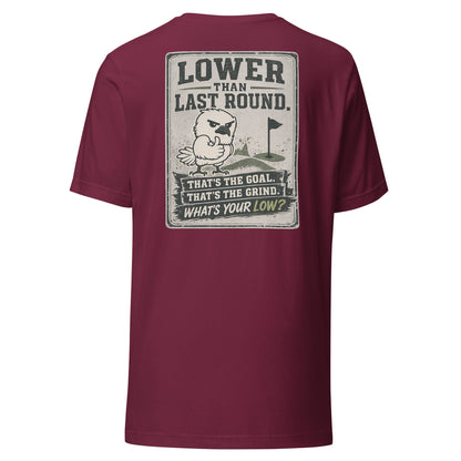 Low Low Classic Tee: What's Your Low?